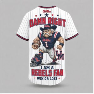 Ole Miss Rebels Mascot Damn Right Fan Win Or Lose Baseball Jersey