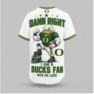 Oregon Ducks Mascot Damn Right Fan Win Or Lose Baseball Jersey