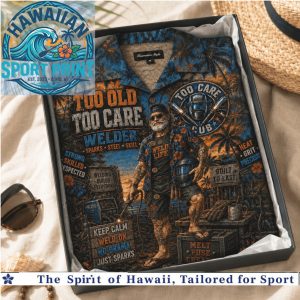 Welder Club Too Old Too Care Sparks Hawaiian Shirt