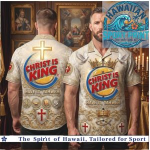 Christ Is King Christian Faith Religious Parody Burger King Hawaiian Shirt