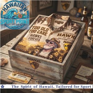 Hawthorn Hawks AFL Fan Too Old To Care Sunset Tropical Hawaiian Shirt