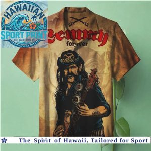 Lemmy Kilmister Forever Heavy Metal Rock Star Hawaiian Shirt