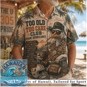 Miami Hurricanes Too Old To Care Club Vintage Tropical Hawaiian Shirt