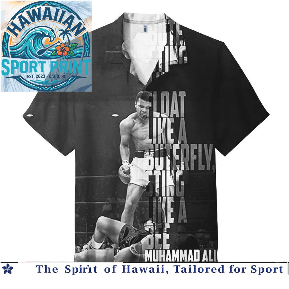 Muhammad Ali Boxing Legend Float Like A Butterfly Hawaiian Shirt Muhammad Ali Boxing Legend Float Like A Butterfly Hawaiian Shirt