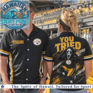 Pittsburgh Steelers Scream Mask You Tried Funny Football Hawaiian Shirt