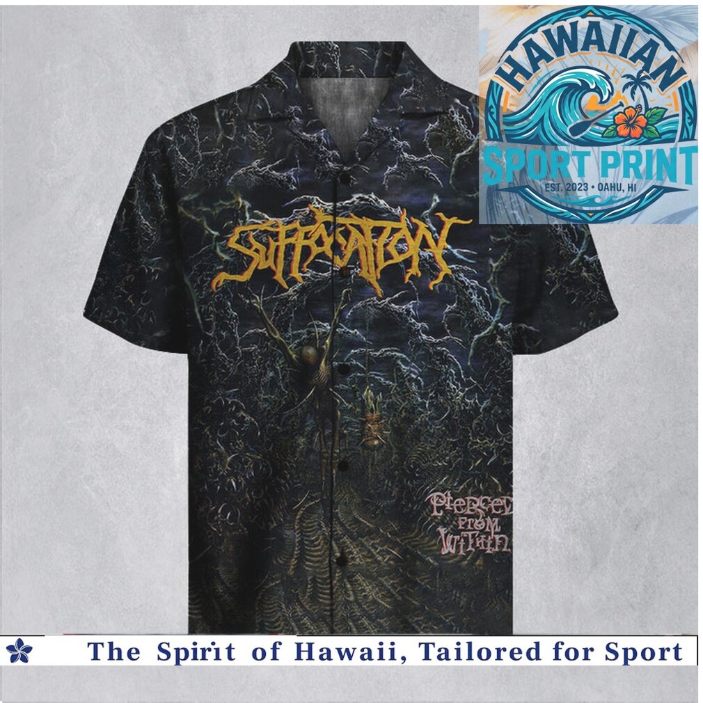 Suffocation Pierced From Within Death Metal Band Hawaiian Shirt Suffocation Pierced From Within Death Metal Band Hawaiian Shirt