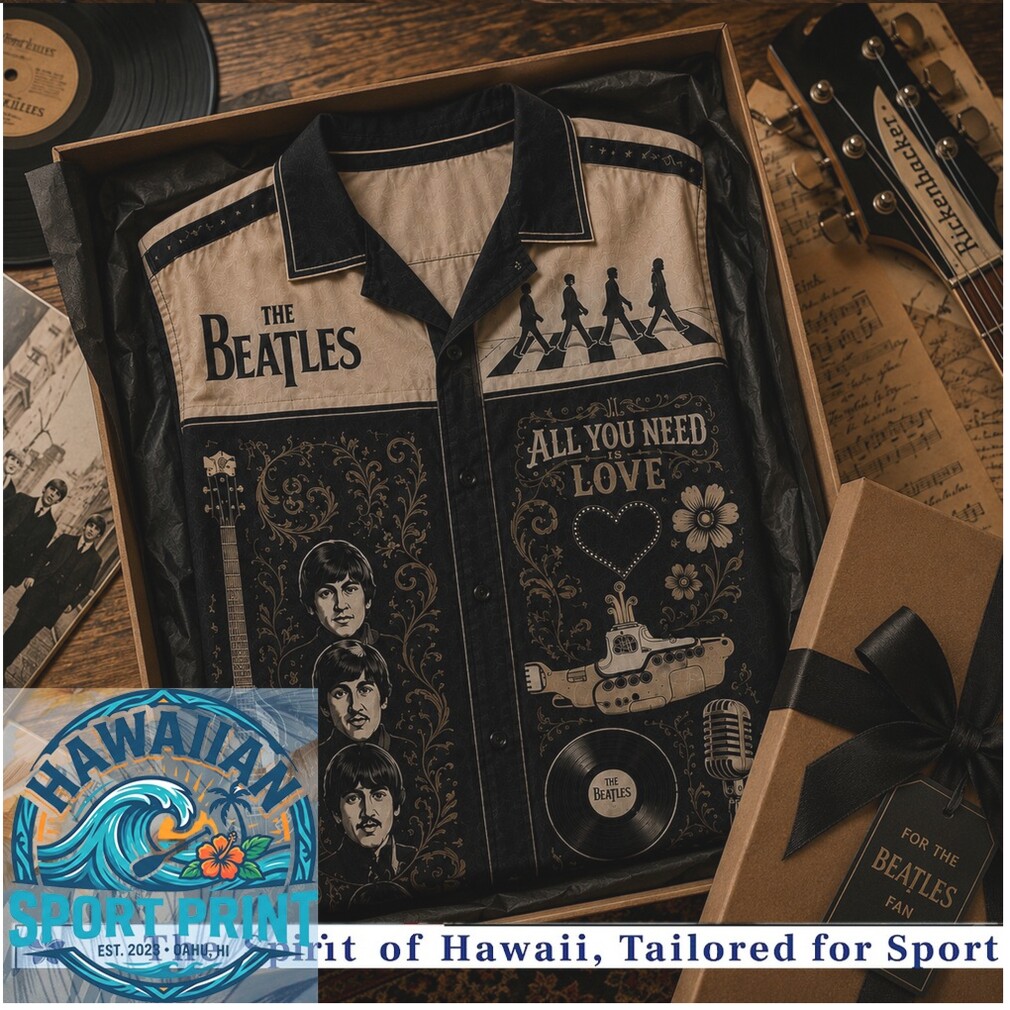 The Beatles All You Need Is Love Band Vintage Style Hawaiian Shirt The Beatles All You Need Is Love Band Vintage Style Hawaiian Shirt