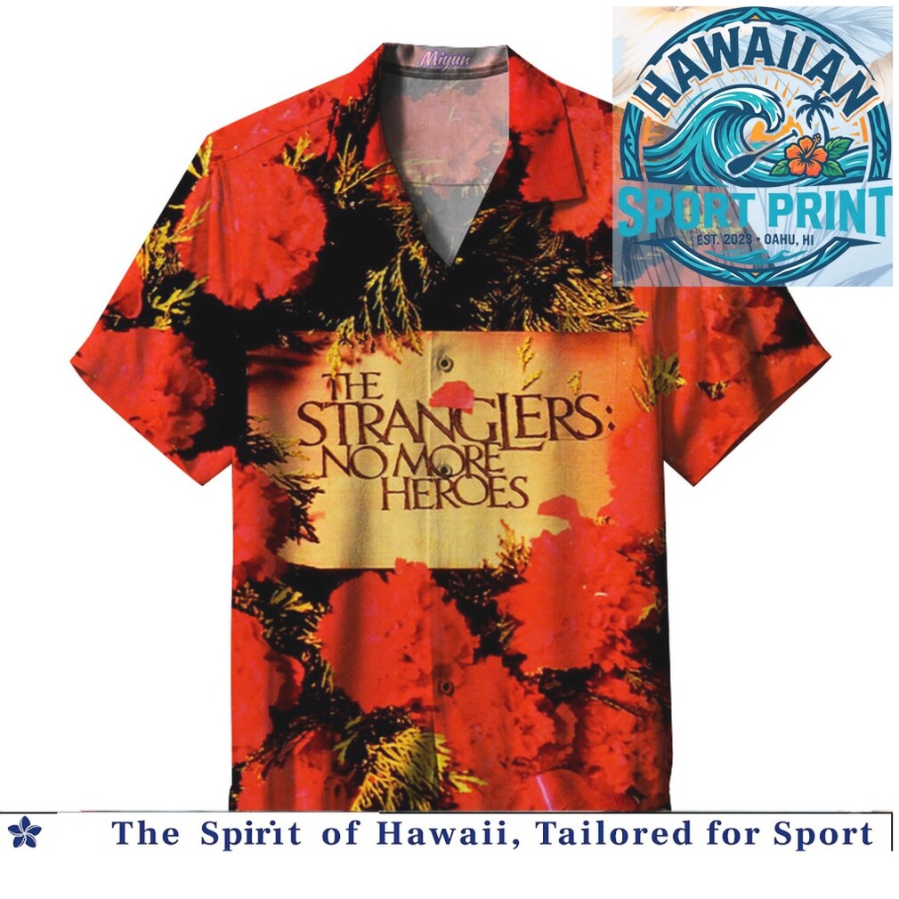 The Stranglers No More Heroes Punk Rock Album Art Hawaiian Shirt The Stranglers No More Heroes Punk Rock Album Art Hawaiian Shirt